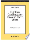 Eighteen canzonets for two and three voices /