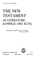 The New Testament as literature (Gospels and Acts)