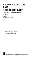 American values and social welfare : cultural contradictions in the welfare state /