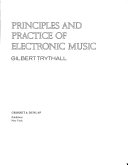 Principles and practice of electronic music.