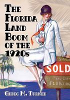 The Florida land boom of the 1920s /