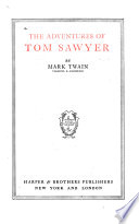 The adventures of Tom Sawyer,