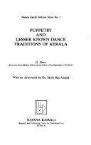 Puppetry and lesser known dance traditions of Kerala /