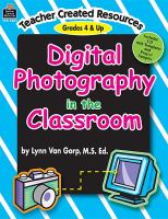 Digital photography in the classroom /