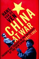 China at war : triumph and tragedy in the emergence of the new China 1937-1952 /
