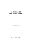 American art: third quarter century.