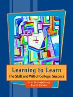 Learning to learn : the skill and will of college success /