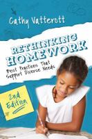 Rethinking homework : best practices that support diverse needs /