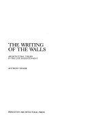 The writing of the walls : architectural theory in the late enlightenment /