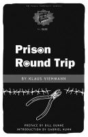 Prison round trip