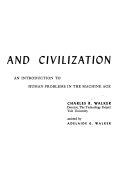 Modern technology and civilization; an introduction to human problems in the machine age