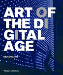 Art of the digital age /