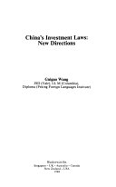 China's investment laws : new directions /