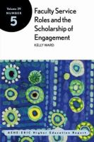 Faculty service roles and the scholarship of engagement /