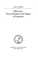 Fallax opus : poet and reader in the Elegies of Propertius /
