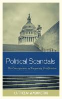 Political scandals : the consequences of temporary gratification /