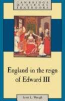England in the reign of Edward III /