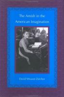 The Amish in the American imagination /