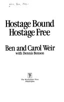 Hostage bound, hostage free /
