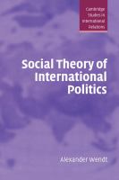 Social theory of international politics /