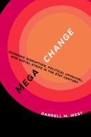 Megachange : economic disruption, political upheaval, and social strife in the 21st century /
