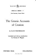 The Genesis accounts of creation.