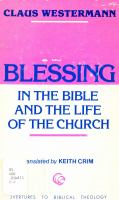 Blessing in the Bible and the life of the church /