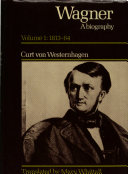 Wagner : a biography /