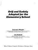 Orff and Kodaly adapted for the elementary school