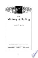 The ministry of healing /