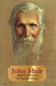 John Muir : apostle of nature /