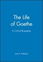 The life of Goethe : a critical biography /