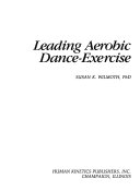 Leading aerobic dance-exercise /