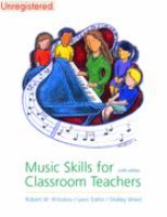 Music skills for classroom teachers /