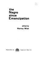 The Negro since emancipation.