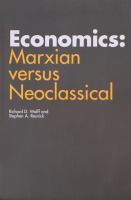 Economics : Marxian versus neoclassical /