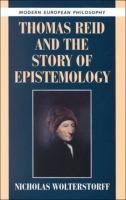 Thomas Reid and the story of epistemology /