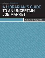 A librarian's guide to an uncertain job market /