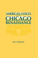 American voices of the Chicago renaissance /