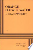 Orange flower water /