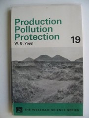 Production, pollution, protection