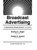 Broadcast advertising : a comprehensive working textbook /