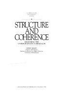 Structure and coherence : measuring the undergraduate curriculum /